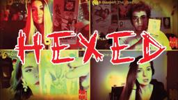 Hexed | Horror Short Film