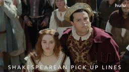Shakespearean Pick Up Lines