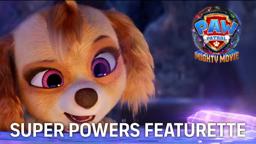 Super Powers Featurette
