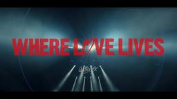 Glitterbox presents Where Love Lives (Official Trailer Two)