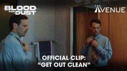 Get Out Clean