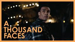 A Thousand Faces Feature Film Teaser Trailer