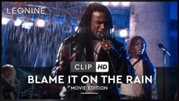 "Blame It On The Rain"
