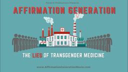 Affirmation Generation documentary-Official Trailer