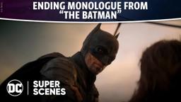 DC Super Scenes: Ending Monologue