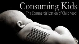 CONSUMING KIDS - Trailer