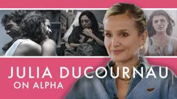 Julia Ducournau on Alpha and tackling the Mother Figure in Films