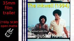The Inkwell (1994) 35mm film trailer, flat open matte, 2160p