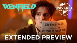 Renfield's Destructive Relationship - Extended Preview