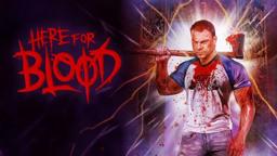 Here For Blood | Official Trailer | Horror Brains