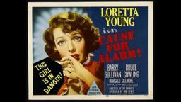 Cause for Alarm! 1951) Trailer