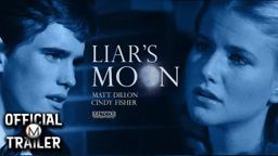 LIAR'S MOON (1982) | Official Trailer | 4K