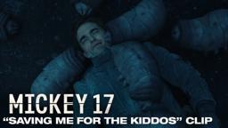 "Saving Me For The Kiddos" Clip