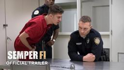 SEMPER FI - In Theaters, On Demand & On Digital 10/4