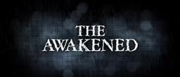 THE AWAKENED - OFFICIAL MOVIE TRAILER HD 2012