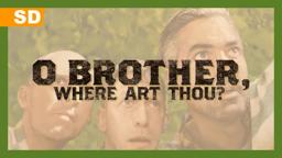 O Brother, Where Art Thou? (2000) Trailer