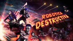 Robotica Destructiva - Official Trailer