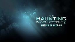 THE HAUNTING IN CONNECTICUT 2: GHOSTS OF GEORGIA TRAILER