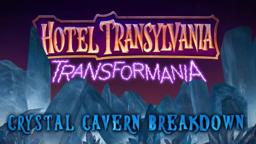 Crystal Cavern Breakdown