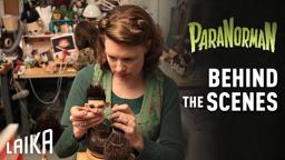 Behind the Scenes of ParaNorman: Hand-Making Characters