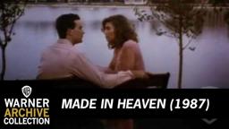 Made In Heaven (Original Theatrical Trailer)