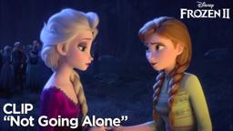 "Not Going Alone" Clip