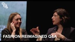 Mother of Pearl's Amy Powney on Fashion Reimagined | BFI Q&A