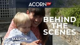Doc Martin Behind the Scenes: Meeting James Henry