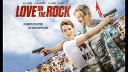 Love on the Rock (Official Trailer)