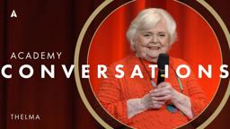 Academy Conversations: 'Thelma' with filmmakers