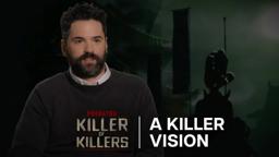 A Killer Vision