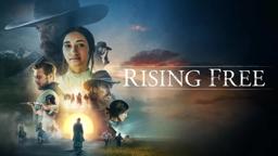 Rising Free - Trailer