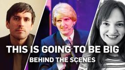 Behind the Scenes