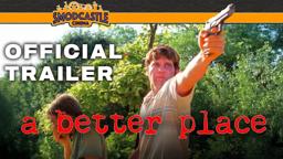 A Better Place (1997) OFFICIAL Re-Release Trailer - Remastered & Restored! A Film By Vincent Pereira