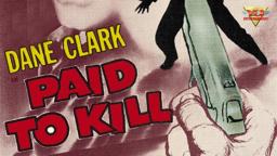 Paid to Kill Promo