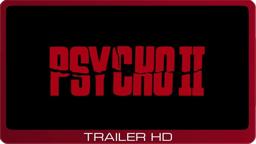 Psycho II ≣ 1983 ≣ Trailer #1