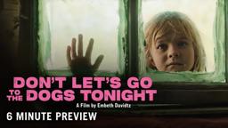 6 Minute Extended Preview