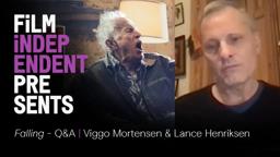 FALLING - Q&A | Viggo Mortensen, Lance Henriksen, Ed Harris | Film Independent Presents