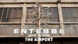 "Behind The Scenes: The Airport"