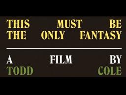"This Must Be The Only Fantasy" (Trailer) | Rodarte & Todd Cole