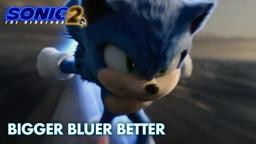 Bigger, Bluer, Better