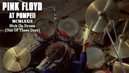 Nick On Drums (One Of These Days)
