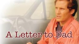 A Letter to Dad