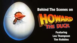Behind The Scenes on HOWARD THE DUCK (1986)