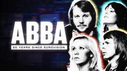 Abba: 50 Years Since Eurovision (Official Trailer)