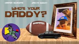 Who's Your Daddy?