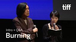 BURNING Director Q&A | TIFF 2018