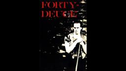 Forty Deuce (1982)