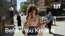 BEFORE YOU KNOW IT Trailer | New Release 2019