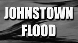 Johnstown Flood - Trailer